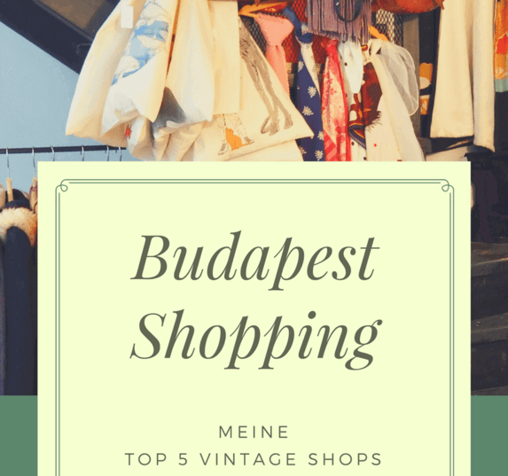 Top 5 Vintage Shops in Budapest