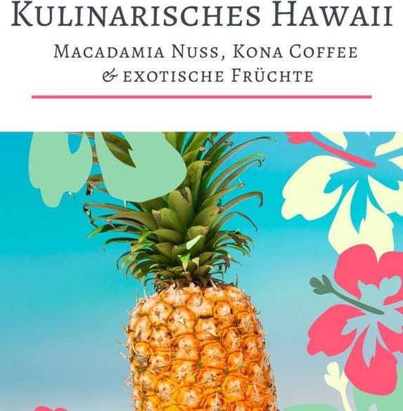 Kulinarisches Hawaii: Die besten Orte um Macadamia Nuss, Kona Coffee & mehr Exotisches zu probieren. Entdecke Farmer's Market, Macadamia Nut Farm und mehr.