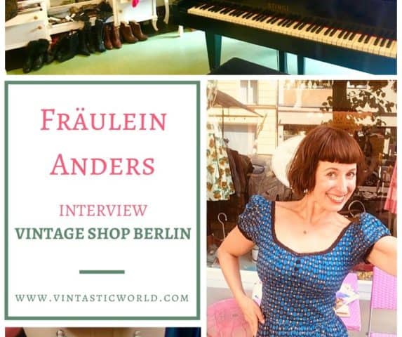 Vintage Shopping Berlin. "Fräulein Anders" bietet ein besonderes Vintage-Shopping-Erlebnis. Wir haben Inhaberin Lilly zum Vintage Shop Berlin interviewed.